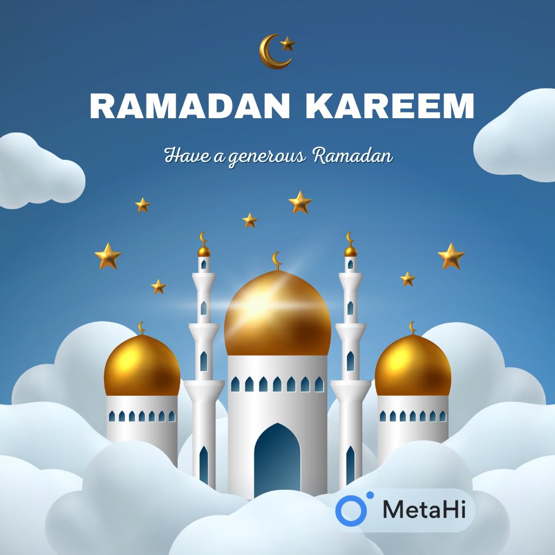 MetaHiworld's tweet photo. Have a safe and healthy Ramadan! 
#Ramadan2023 #RamadanKareem #RamadanMubarak #MetaHi https://t.co/CnBf9MV6wT