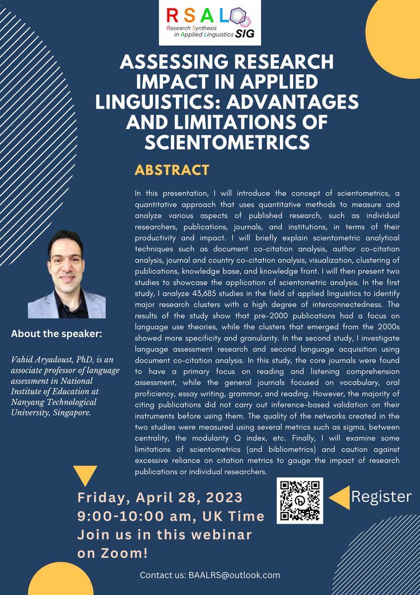 📢I will be delivering a webinar arranged by the British Association for Applied Linguistics' research synthesis SIG:

Assessing research impact in applied linguistics: Advantages and limitations of scientometrics

If interested, pls scan the QR code below & register as a member.