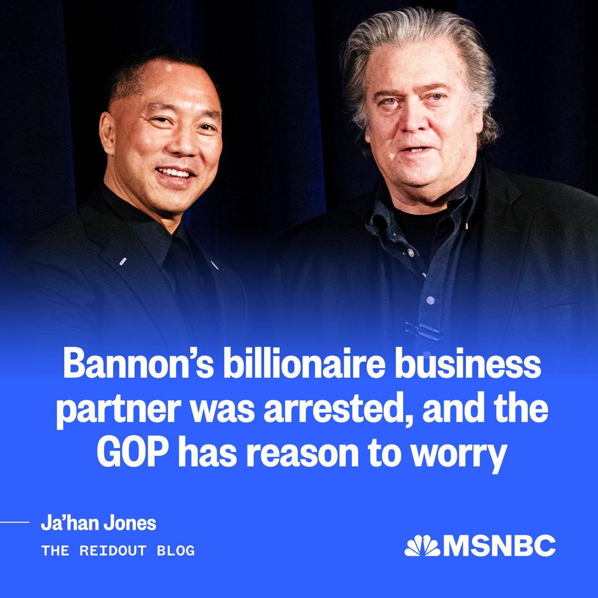 MAGA billionaire Guo Wengui’s arrest could mean trouble for the GOP. Here’s why. (via The ReidOut Blog) on.msnbc.com/3z2vVH7