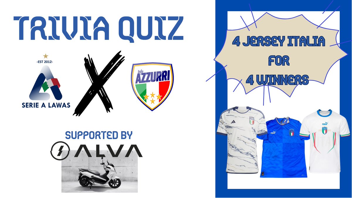 TRIVIA QUIZ
 
Yuk ikuti trivia quiz <a href="/SerieA_Lawas/">SERIE A LAWAS</a> feat <a href="/infoAzzurri/">Info Timnas Italia</a> dengan menjawab pertanyaan2 pada form berikut. 
bit.ly/TriviaQuizLawa…

Oyaa, hadiah trivia ini di support oleh ALVA, jangan lupa cekidot juga ke alvaauto.com ya tifosi.

#ALVA #MobilitySolution