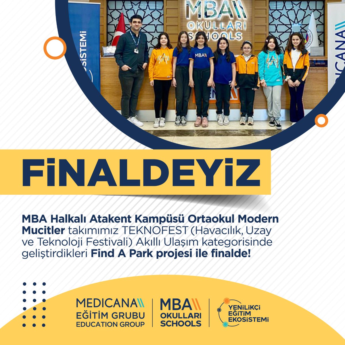 MBA Halkalı Atakent Kampüsü Ortaokul Modern Mucitler takımımız TEKONOFEST Akıllı Ulaşım kategorisinde geliştirdikleri Find A Park projesi ile finalde!