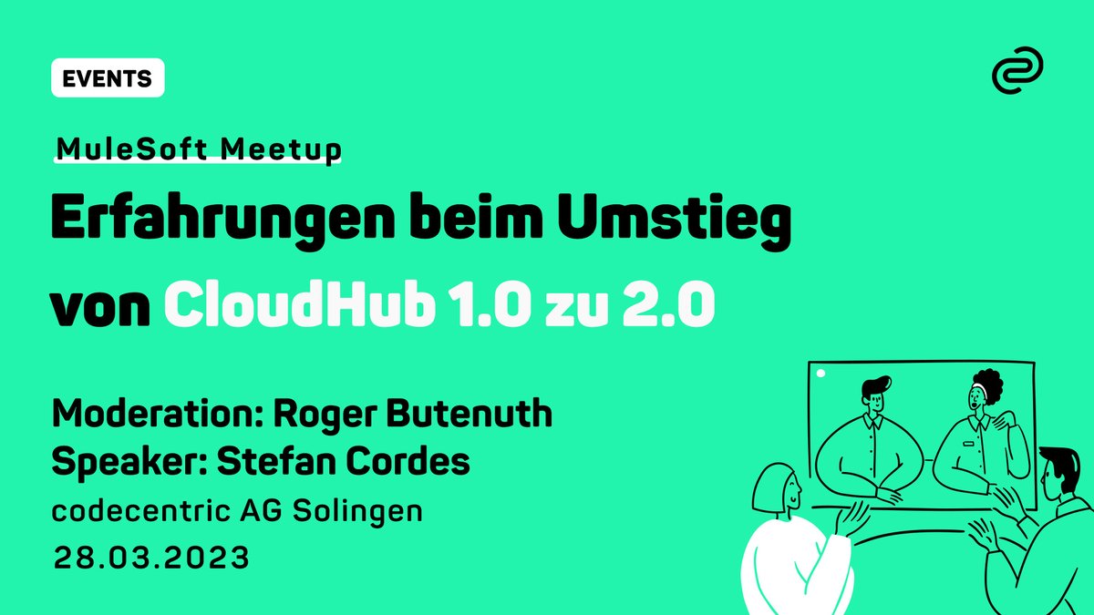 codecentric's tweet image. ➡️ Von CloudHub 1.0 auf CloudHub 2.0 wechseln? Was ihr bei der Umstellung beachten müsst, erklärt Stefan Cordes auf dem MuleSoft Meetup in unserem Headquarter – moderiert von Roger Butenuth 👉 cclnk.de/3yquYb7
#MuleSoftMeetup #CloudHub