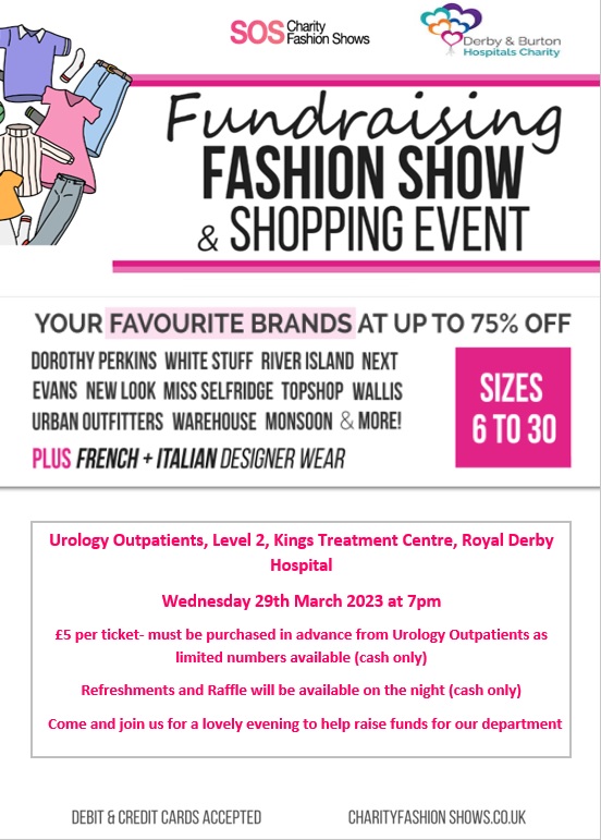 hospitalcharity's tweet image. The Royal Derby Hospital Urology Department are hosting a fundraising fashion show on Wednesday 29th March!

£5 per ticket- must be purchased in advance from Urology Outpatients as limited numbers available (cash only)

Email sam.muter@nhs.net for more information