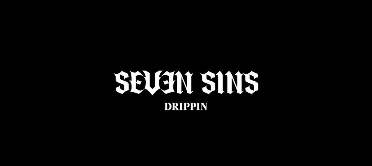 seven sins by drippin ~ i was wondering who will get role of pride, greed, lust, envy, gluttony, wrath, and sloth (if the concept like 7 deadly sins) 🙌