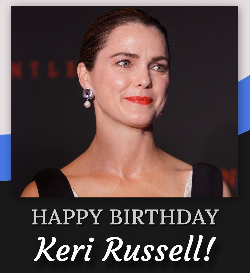 Happy birthday, Keri Russell! 