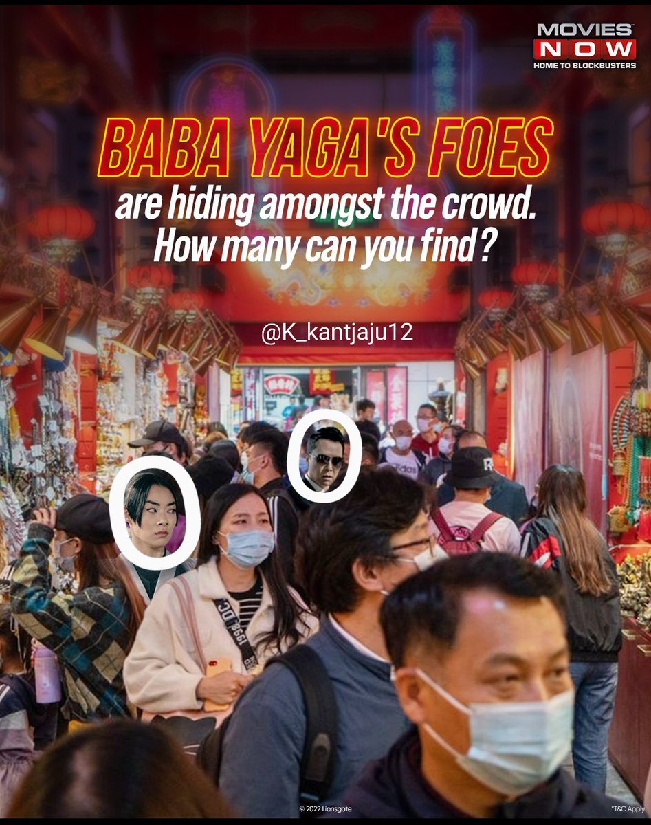 K_kantjaju12's tweet photo. @moviesnowtv 2
2 BABA YAGA'S FOES are hiding amongst the crowd. โค๏ธ
#JohnWickNow
#JohnWick
#JohnWick4
#MoviesNow
@moviesnowtv โค๏ธ
Tag ๐ฅณ
@FulSachin
@shubhliv
@LaxmiPatell
@itsPriynkaM
@dayalojha_
@prashpat7
@manjeet_madam https://t.co/1cydRLnf35