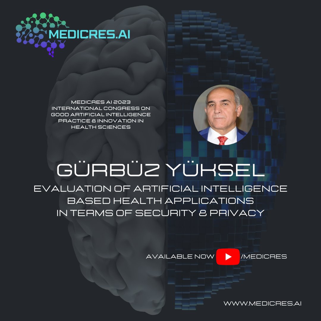 MedicReS's tweet photo. #MEDICRESAI2023 | #INTERNATIONALCONGRESS ON GOOD #ARTIFICIALINTELLIGENCE PRACTICE & #INNOVATION IN #HEALTHSCIENCES
AVAILABLE IN 120 LANGUAGES ON YOUTUBE NOW! https://t.co/nHJTY5Cp38
#MedicalCongress #TechnologyDevelopment #HealthApplications #Security #Privacy
#GürbüzYüksel https://t.co/swlwztzFZS