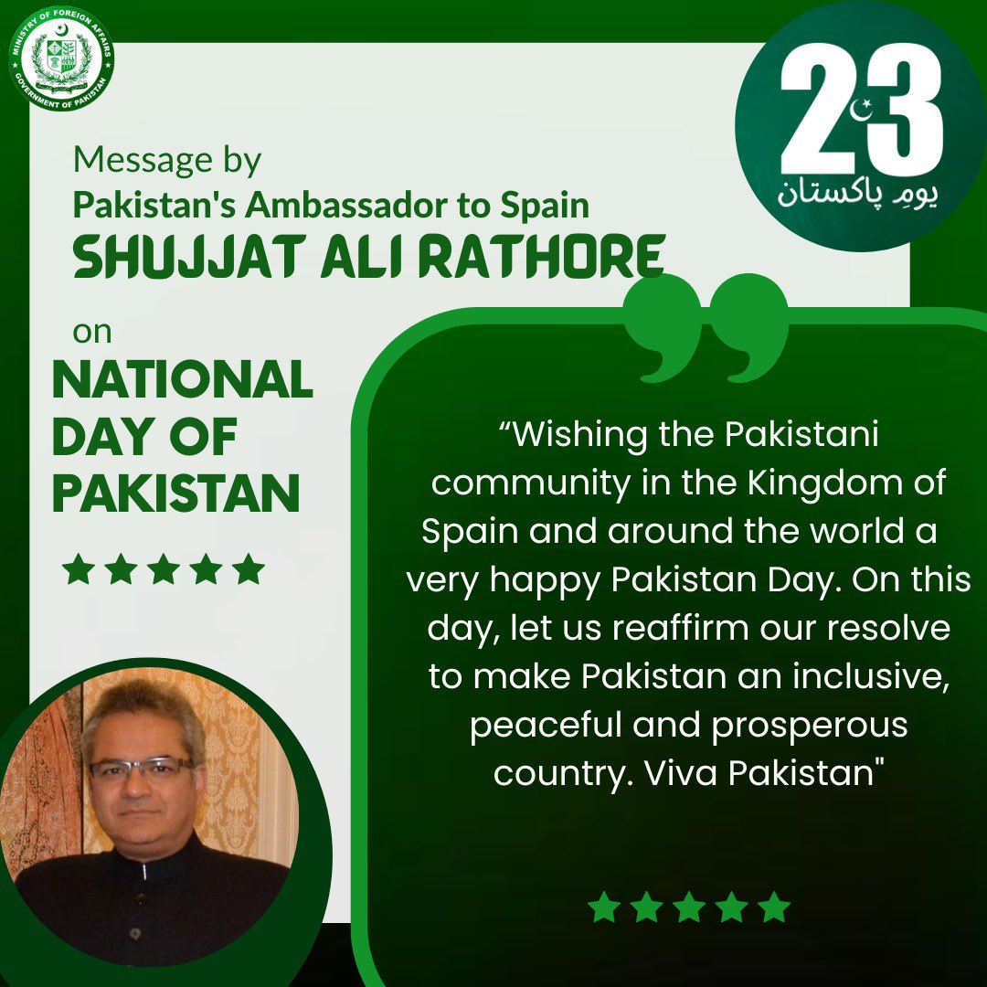 PakinSpain_'s tweet photo. Message of Pakistan’s Ambassador to Spain H.E. @ShujjatRathore on the occasion of 83rd Pakistan Day. #PakistanDay2023 https://t.co/98snaekWiy