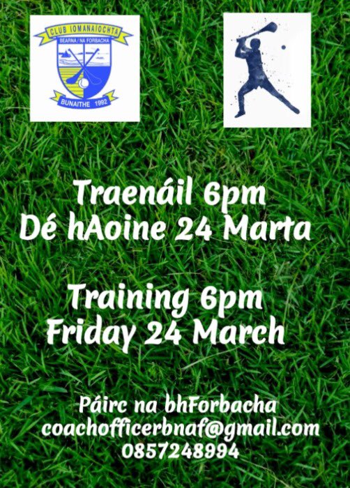 Nóta meabhrúcháin, Traenáil Amárach
Tá an acadamh iomána ar ais amárach 🥳🥳🤩🤩 
 Déan teagmháil le na cóitseálaithe nó seol ríomhphost chuig coachofficerbnaf@gmail.com chun tuilleadh eolais a fháil.

#BnaFabú #gaagaeilge <a href="/Galway_GAA/">Galway GAA Official</a> <a href="/CoachingGalway/">Galway GAA Coaching & Games</a> @