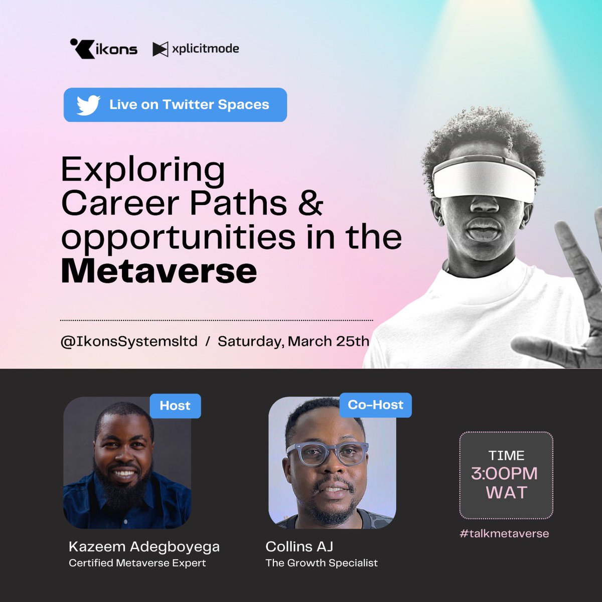IkonsSystemsltd's tweet photo. Join us on twitter space this Saturday to explore the opportunities in the Metaverse 

#ikonsskillup #MetaverseNFT #Metaverse #Web3 https://t.co/TjbJyhwepN