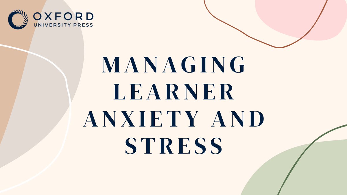 OUPELTGlobal's tweet photo. Head over to our blog to learn more about how you can help manage learners' anxiety and stress. -> https://t.co/At8vDXu0NM
.
.
.
.
#ELT #ESL #TEWO https://t.co/VqFxte2N38