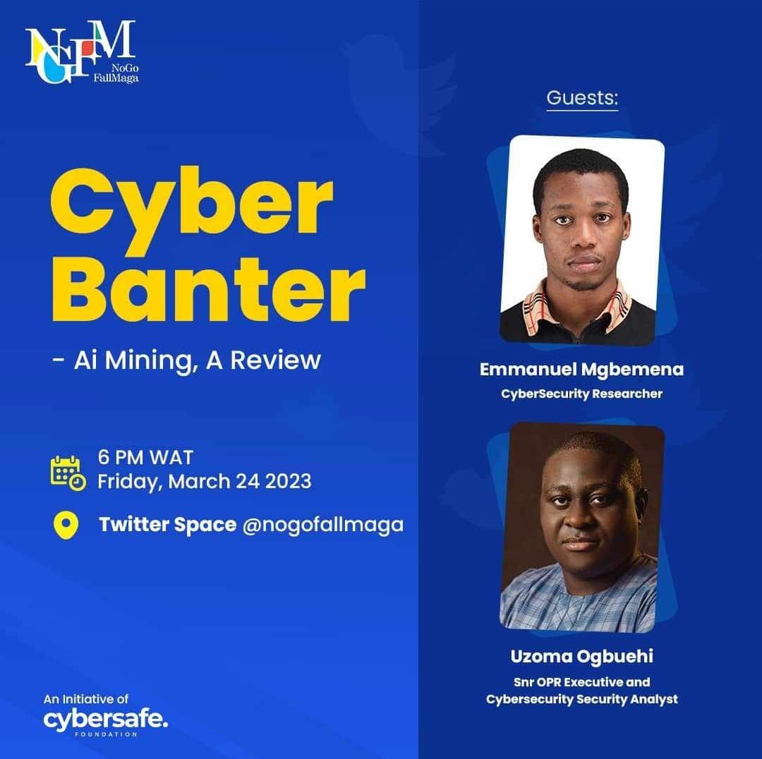 Hey Guys
I will be bantering about AI mining, Ponzi schemes and cyber on Twitter Spaces with @nogofallmaga

Join the conversation tmrw by 6pm on Twitter.

Powered by @cybersafehq 

#cybersecurity 
#RealTalk
#dontbescammed 
#Investmentscams