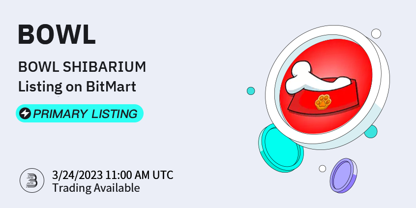 $BOWL will be listed on <a href="/BitMartExchange/">BitMart</a> tomorrow the 24th of March at 11:00 AM UTC

Deposits are already OPEN

support.bitmart.com/hc/en-us/artic…