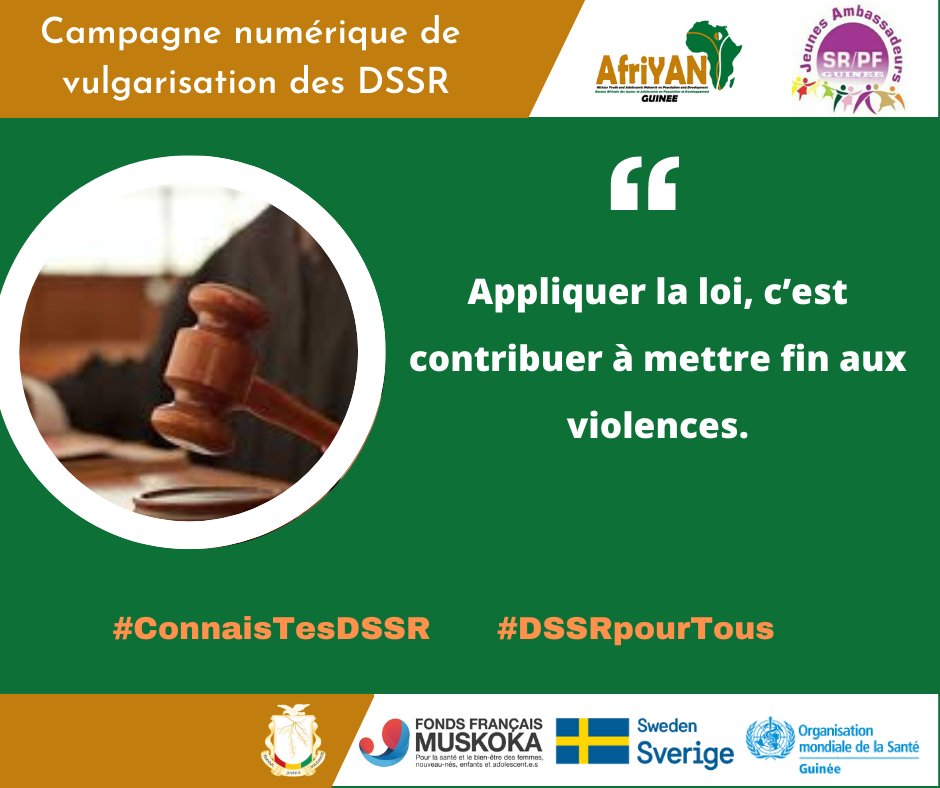 Appliquer la loi, c'est contribuer à mettre fin aux violences 

#ConnaisTesDSSR
#DSSRpourTous

<a href="/guinee_oms/">OMS Guinée</a>
<a href="/ffmuskoka/">FondsMuskoka</a>
@sweden
<a href="/jasrpfguinee/">Réseau JA SR/PF Guinée</a>