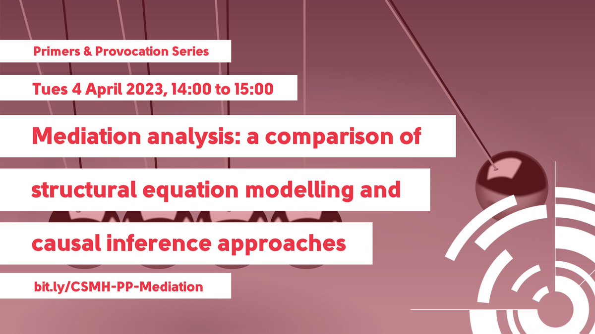 kcsamh's tweet photo. Want to learn more about #MediationAnalysis?

Join our next #PrimersAndProvocations event to explore the similarities &amp; differences between structural equation modelling &amp; causal inference approaches.

📅 Tues 4 April, 2 - 3pm
💻 Zoom, free

Register here: https://t.co/h546IEMyek https://t.co/Wf6WWGmpC9