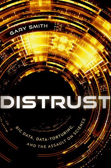 E+T Magazine (@eandtmagazine) on Twitter photo Book review: ‘Distrust', new from <a href="/OxUniPress/">Oxford University Press</a>. <a href="/hilaryfloon/">Hilary Lamb</a> looks at economics professor Gary Smith’s argument that the credibility of science is being undermined by the very tools created to do science <a href="/StandardDevs/">Gary Smith</a> <a href="/pomonacollege/">Pomona College</a> eandt.theiet.org/content/articl… Book review: ‘Distrust', new from <a href="/OxUniPress/">Oxford University Press</a>. <a href="/hilaryfloon/">Hilary Lamb</a> looks at economics professor Gary Smith’s argument that the credibility of science is being undermined by the very tools created to do science <a href="/StandardDevs/">Gary Smith</a> <a href="/pomonacollege/">Pomona College</a> eandt.theiet.org/content/articl…