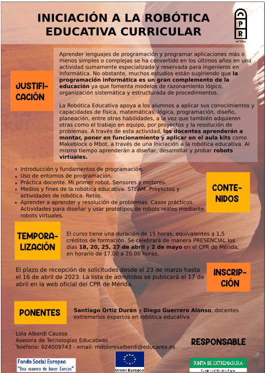 cprdemerida's tweet photo. 😊 INICIACIÓN A LA ROBÓTICA CURRICULAR EDUCATIVA 😊

👉 El pensamiento computacional como complemento de la educación
✔️ Kits Makeblock y Mbot + robots virtuales
✔️ 18, 20, 25, 27 de abril, 2 de mayo

Más info https://t.co/5lX5p4GHt8
Inscripción https://t.co/cUbEDbpaSz https://t.co/XYR6Cj2YSE