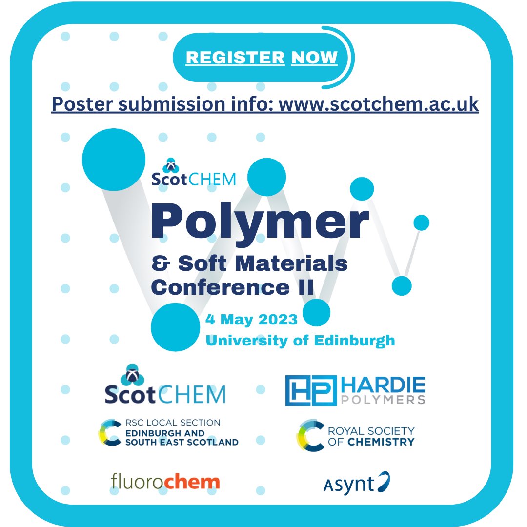 Polymer &amp; Soft Materials Researchers - submit your poster abstracts now!

Details at scotchem.ac.uk

Register 👉
eventbrite.co.uk/e/scotchem-pol…

<a href="/EdinburghChem/">Chemistry Edinburgh</a> <a href="/StAndrewsChem/">St Andrews School of Chemistry</a> <a href="/StrathChem/">Chemistry - University of Strathclyde</a> <a href="/HWU_EPS/">Heriot-Watt Research@EPS</a> <a href="/dundeeuni/">University of Dundee</a> <a href="/aberdeenuni/">University of Aberdeen</a> @RGUPALS <a href="/FVCollege/">Forth Valley College</a> <a href="/UniWestScotland/">UWS</a>