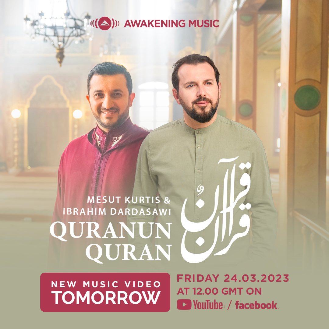 Assalamu Alaykum! I'm very happy to announce that the video clip for "Quranun Quran," a duet with my brother Ibrahim Dardasawi, is releasing tomorrow. Join me on the countdown to watch it! 

#newmusic #quranunquran #mesutkurtis #ibrahimdardasawi #awakeningmusic #zakatfoundation