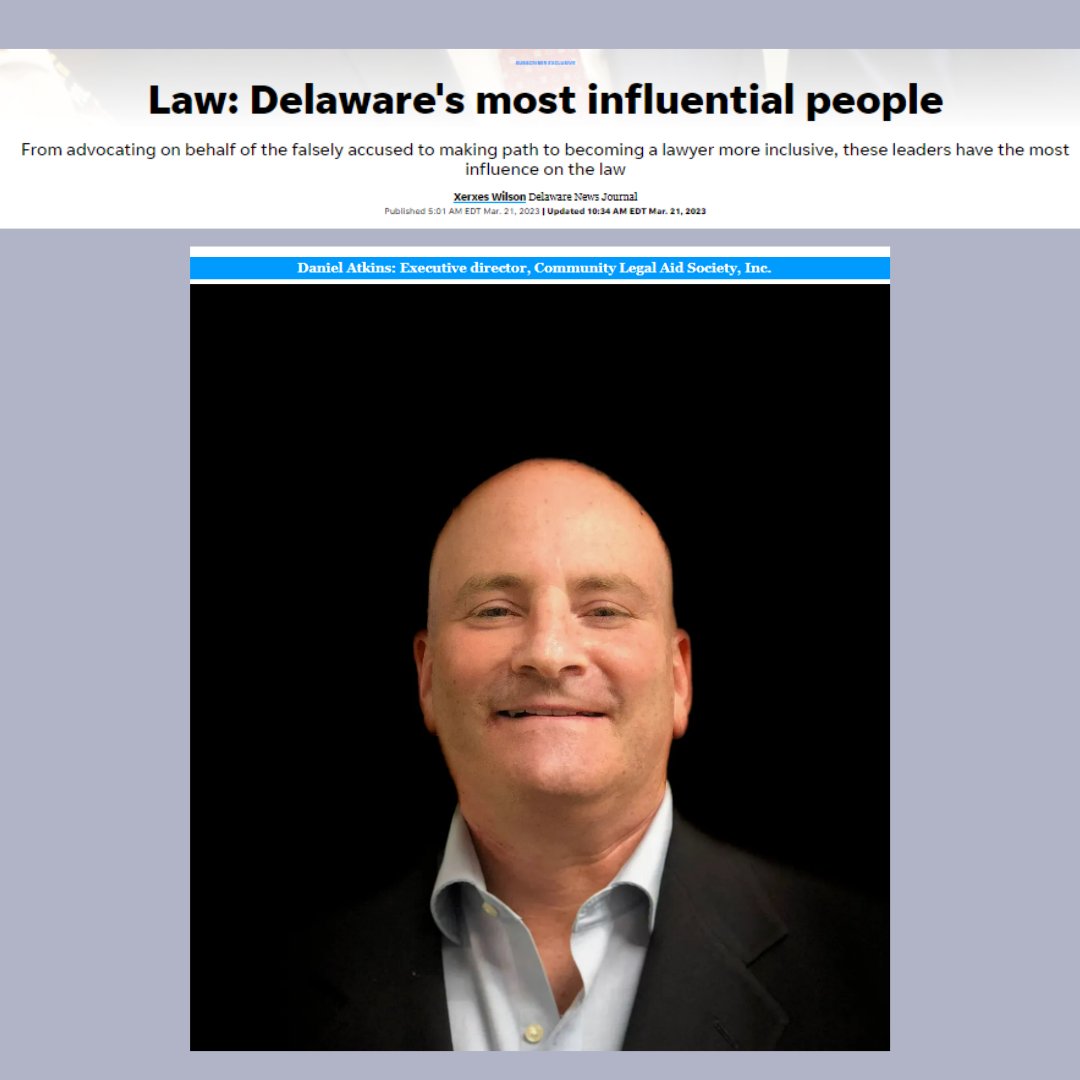 Congrats to CLASI Executive Director Dan Atkins on being named one of Delaware’s “most influential people in the law” by The News Journal. He was recognized for CLASI’s efforts to increase access to justice for vulnerable Delawareans who need civil legal help but can’t...