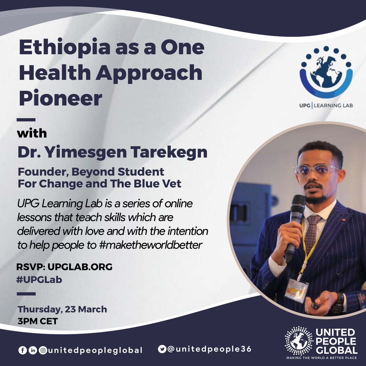 unitedpeople36's tweet photo. Join Dr. Yimesgen Tarekgn, the founder, Beyond Student for Change as he takes you on a journey discussing Ethiopia and their position as pioneers of a collaborative One Health Approach.
RSVP👉🏽 https://t.co/1xhoykg77w to secure your spot!
#UPGLab https://t.co/ACqJmhyoAH