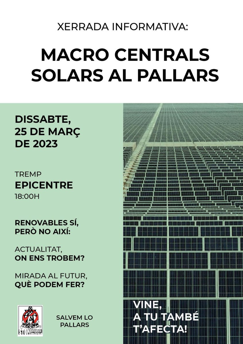 SalvemLo's tweet photo. Aquest dissabte vine a informar-te de les Macro Centrals solars al Pallars, t’esperem a les 18h a l’Epicentre de Tremp! https://t.co/kUtVGVItre