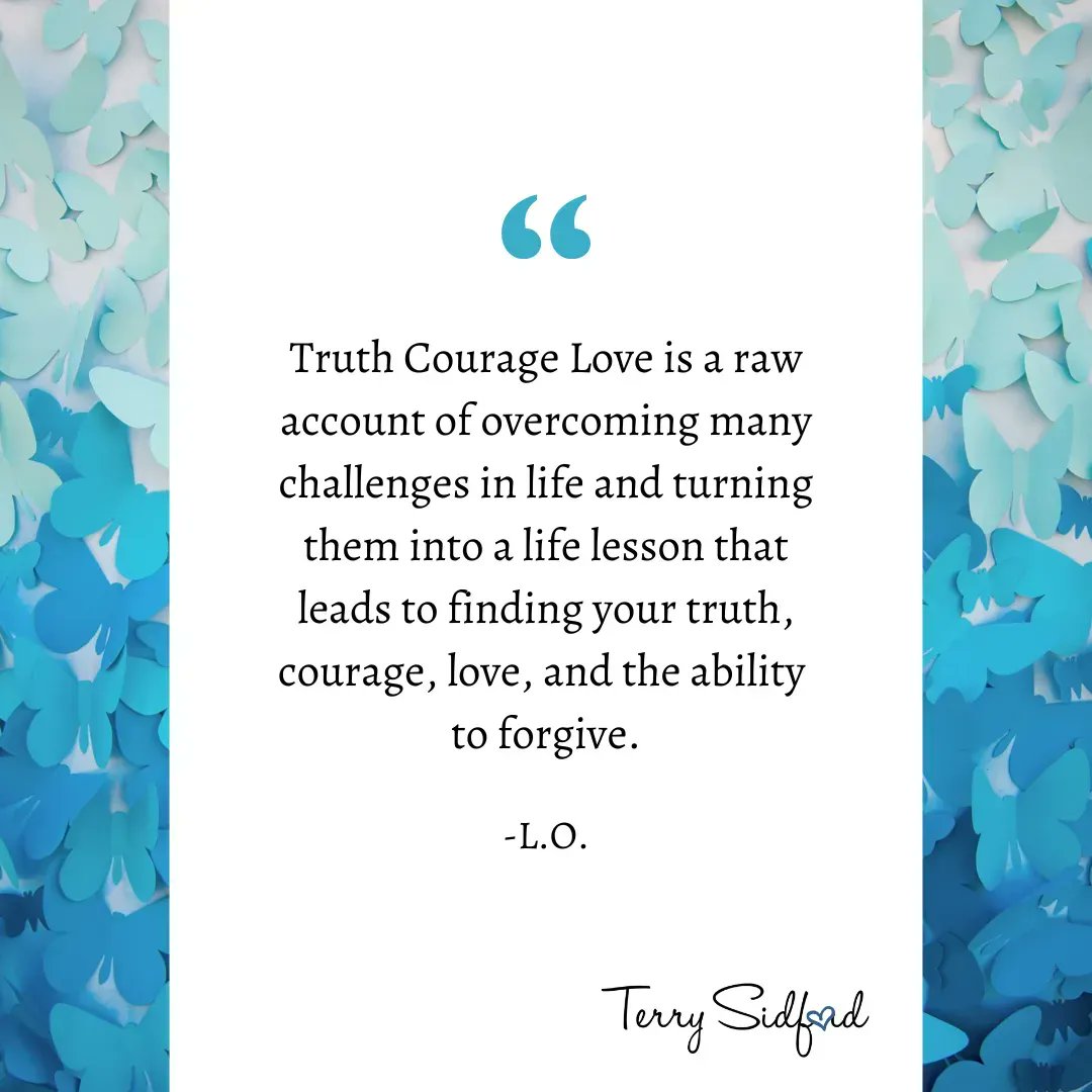 t_sidf's tweet photo. Find your truth, courage, love, and the ability to forgive. 💙 
Available Here https://t.co/RjJ3UixlZr 

#newbook #truth #courage #love #forgiveness #author #speaker #terrysidford https://t.co/XCf8BZh1jS