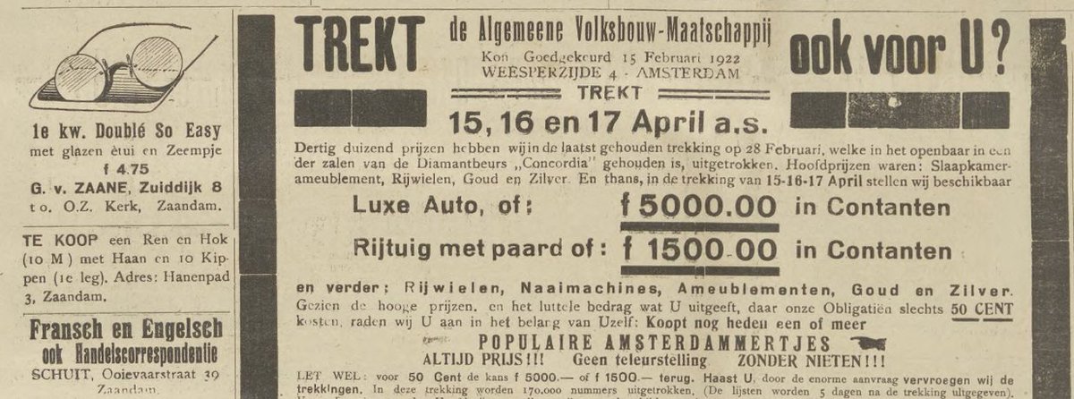 Uit het Zaanlandsch Nieuws- en Advertentieblad van 23-3 '23 (1923 dus!): een haan en 10 kippen te koop op het Hanenpad (waar anders?) en een prijzenfestival waar zowel een luxe auto als een rijtuig met paard beschikbaar werden gesteld.