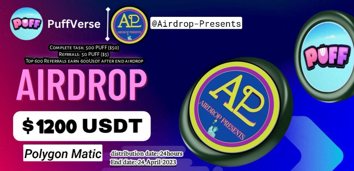 🤩 airdrop Puffverse  🥳

📣 Complete Task: 100 $PUFF ($10)

📊 Referral: ➕ 50 #PUFF ($5) 
🏆 Winners: 10,000 Valid users.
💎 Ratings: ⭐️  ⭐️ ⭐️ 
📅 End Date: 24 April 2023

➡️Airdrop Bot Ai Trader link information
t.me/airdrop_Presen…

#Crypto #Busd #Airdrop  #Presents #USD
