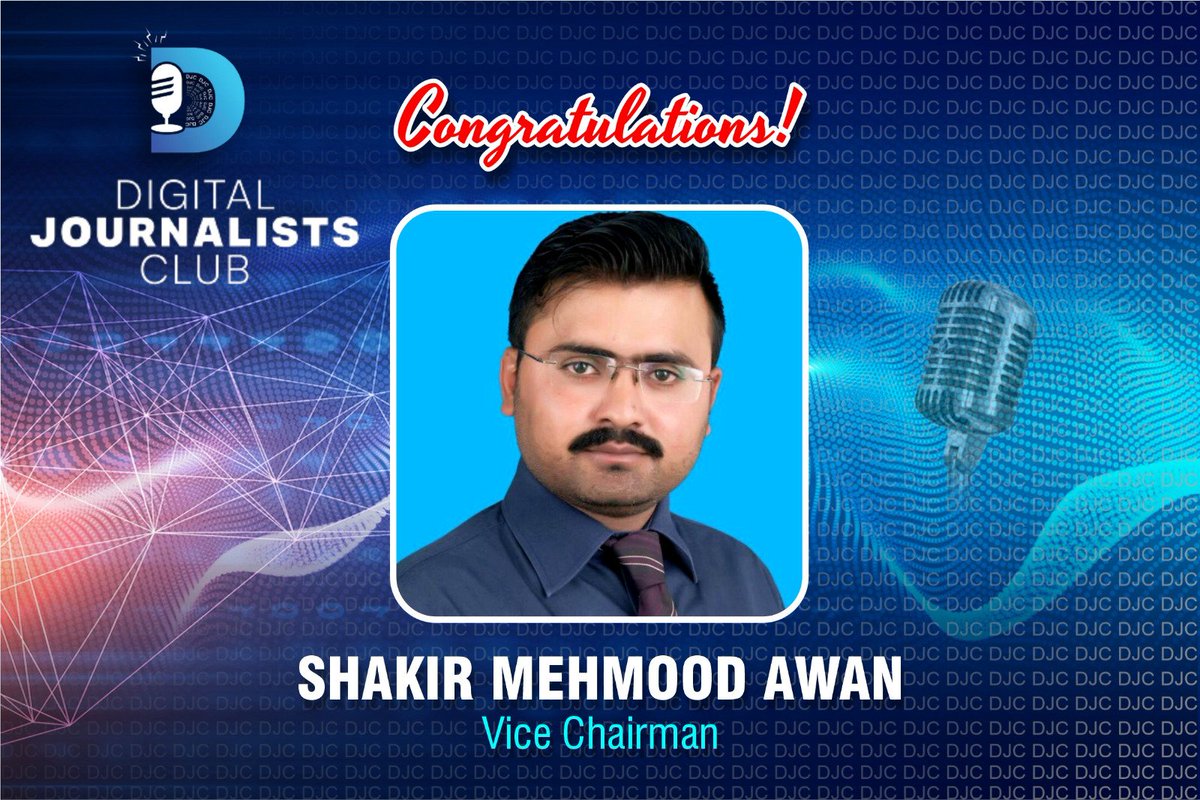 ShakirAwan88's tweet image. میں بطور وائس چیرمین ڈیجٹل جرنلسٹ کلب اپنی خدمات بھر پور طریقے سے سرانجام دینے کی کو شش کروں گا۔ DJC ڈیجیٹل کا نٹینٹ کری ایٹر  کی نما ئندہ تنظیم ہے، جس کا واحد مقصد اپنے ممبران کو منظم کرنا، ٹرینڈ کرنا اور ڈیجیٹل لینڈ اسکیپ پر انہیں سپورٹ کر نا ہے،
#DJC #DigitalJournalistClub