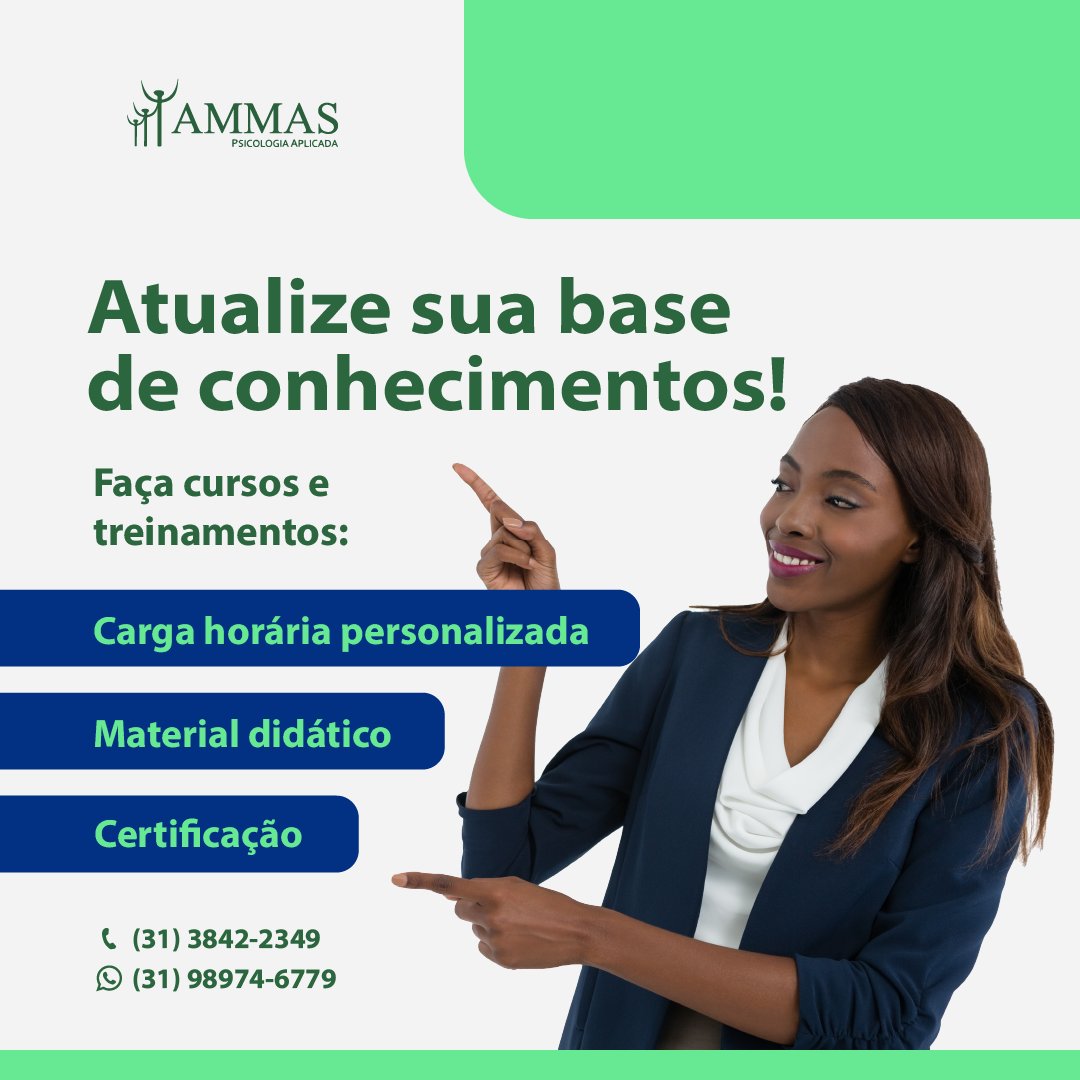 AMMASPsico's tweet photo. Quer evoluir e melhorar seu negócio? A AMMAS pode te ajudar! Conheça nossos cursos e treinamentos: 👩📲(31) 98974-6779 https://t.co/tB7I5k3zNo