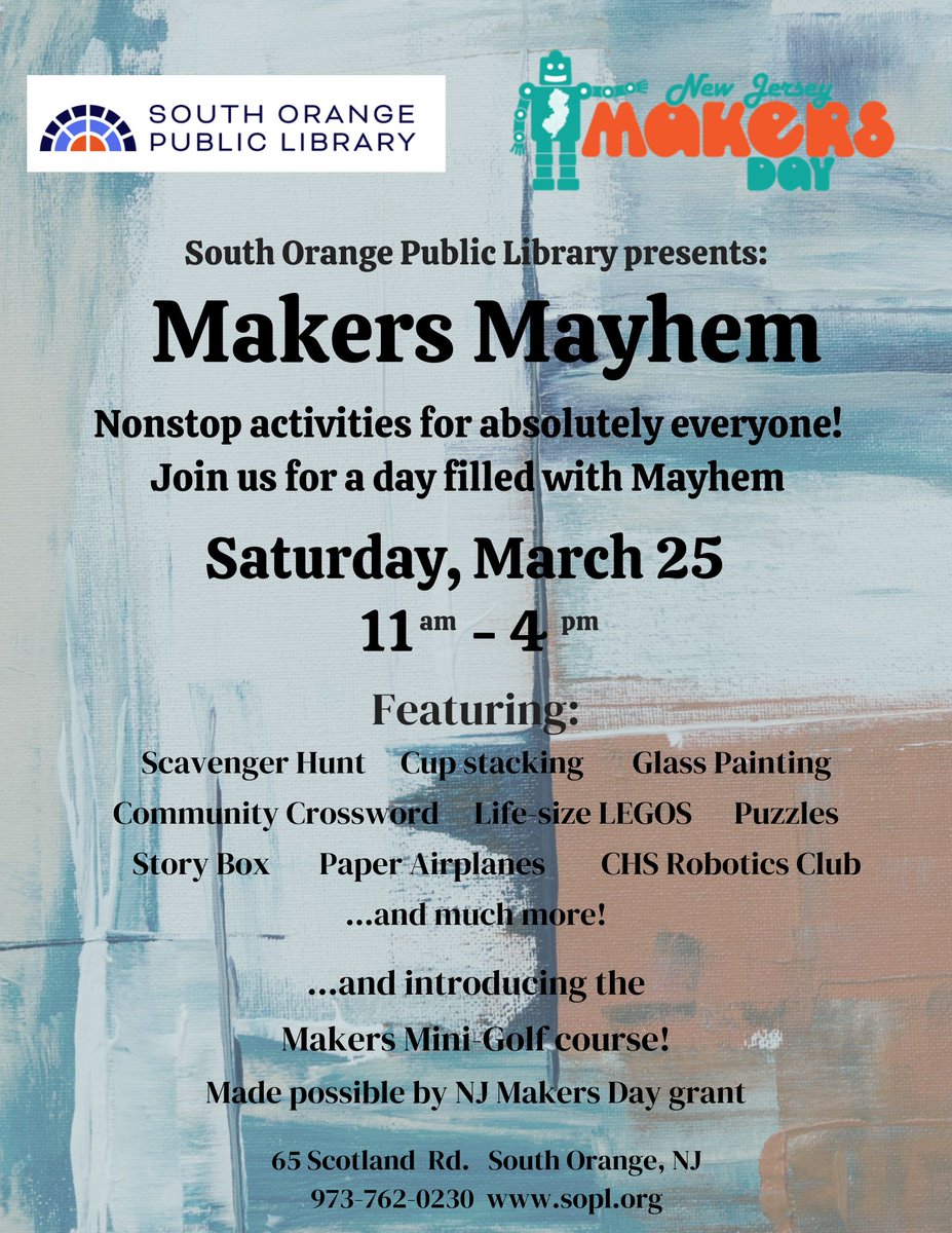 so_library's tweet photo. We're ready for Makers Mayhem on Saturday...are you? Drop by anytime between 11-4! #njlibraries #NJMakersDay

Note: Because of the nature of this event, there will be no quiet space in the library on Saturday, March 25. https://t.co/5Wo1dOkTrn