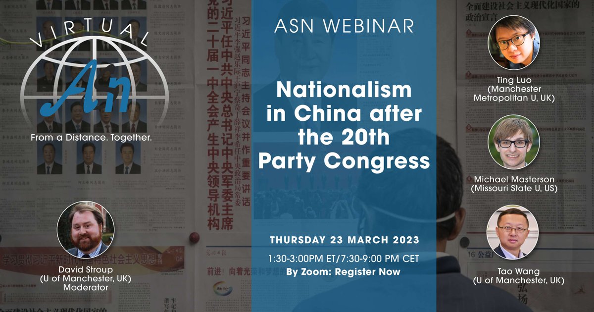 ASN_Org's tweet photo. #vASN Webinar on #Nationalism in #China at 1:30 ET today, 03/23 on zoom! Register here: https://t.co/W9FkFtC7gG https://t.co/g54I9efq4P
