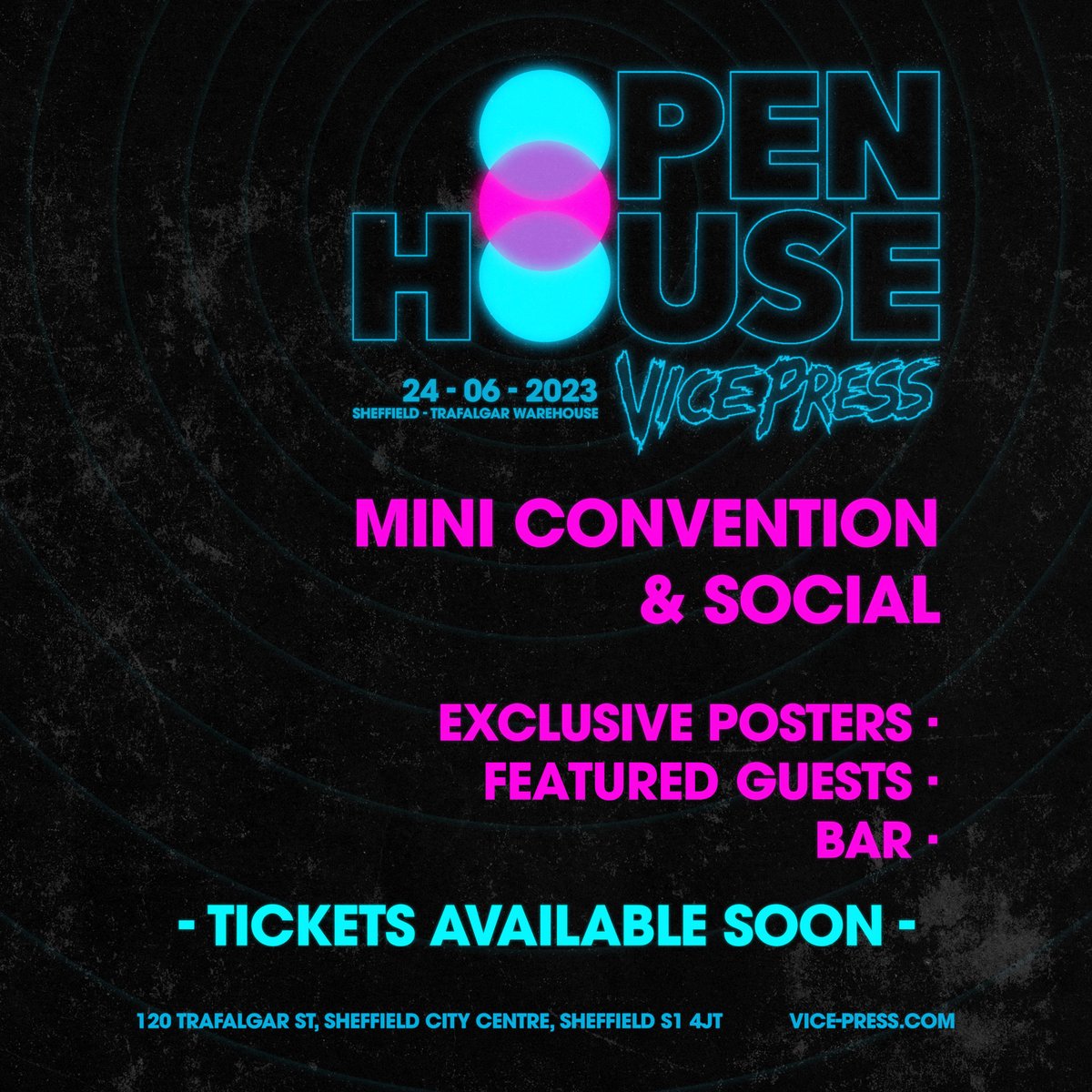 VicePressNews's tweet photo. Vice Press Open House 2023 - Join us at Trafalgar Warehouse, Sheffield on Saturday the 24th of June for Open House mini con &amp; social. With special guest artists and exclusive poster releases. Tickets available next Friday at 6pm BST. For more info, head to https://t.co/XOSQl06A2S https://t.co/ihcZDQFMQn