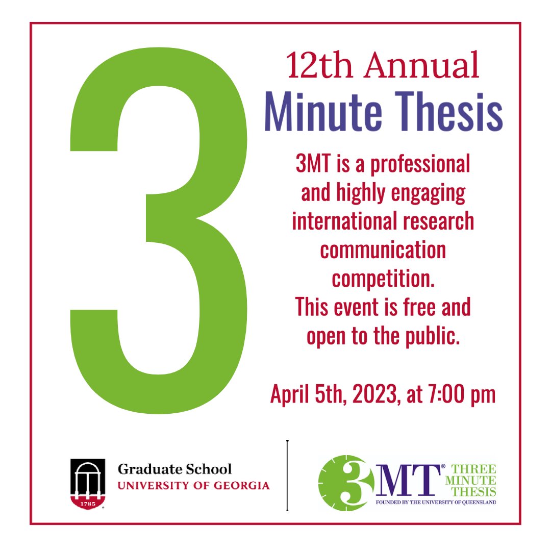 UGAGradSchool's tweet image. Save the date! 3MT is a professional and highly engaging international research communication competition. This event is free and open to the public. We will see you on April 5th at 7:00 pm! 

grad.uga.edu/about/annual-e…

#Committo #GradDawgs #GradStudies #UGAgraduateschool #GoDawgs