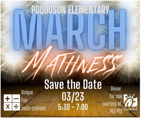PoquosonSchools's tweet image. Don&apos;t forget that tonight is the PES March Mathness! 
Students &amp;amp; families will participate in engaging math activities- some of which they can take home to continue the learning! Chick-fil-A will be for sale, courtesy of the PES PTO. Come join the fun!!
#PoquosonES #MarchMathness