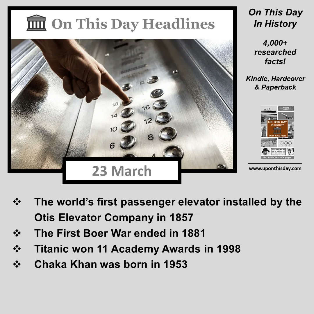 uponthisday's tweet photo. #OnThisDay Headlines #OTD

- World’s first passenger elevator installed by the #OtisElevatorCompany in 1857
- The #FirstBoerWar ended in 1881
- #Titanic won 11 Academy Awards in 1998
- #ChakaKhan was born in 1953

More here https://t.co/sX0RxlML87 https://t.co/m56yTH29mx