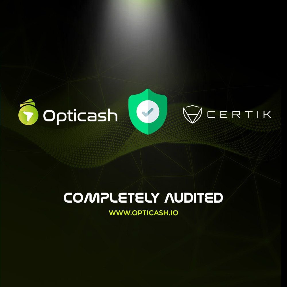 Opticash_io's tweet photo. We have exciting news.
Opticash has been completely audited by Certik.
What this means is you can rest easy knowing transacting on our platform is safe and secure.
Enjoy safe transactions on https://t.co/fOxFlsQzq9
#cryptotrading #cryptoinvestment #opticash #optitoken #opch #securetransaction #certik #blockchain