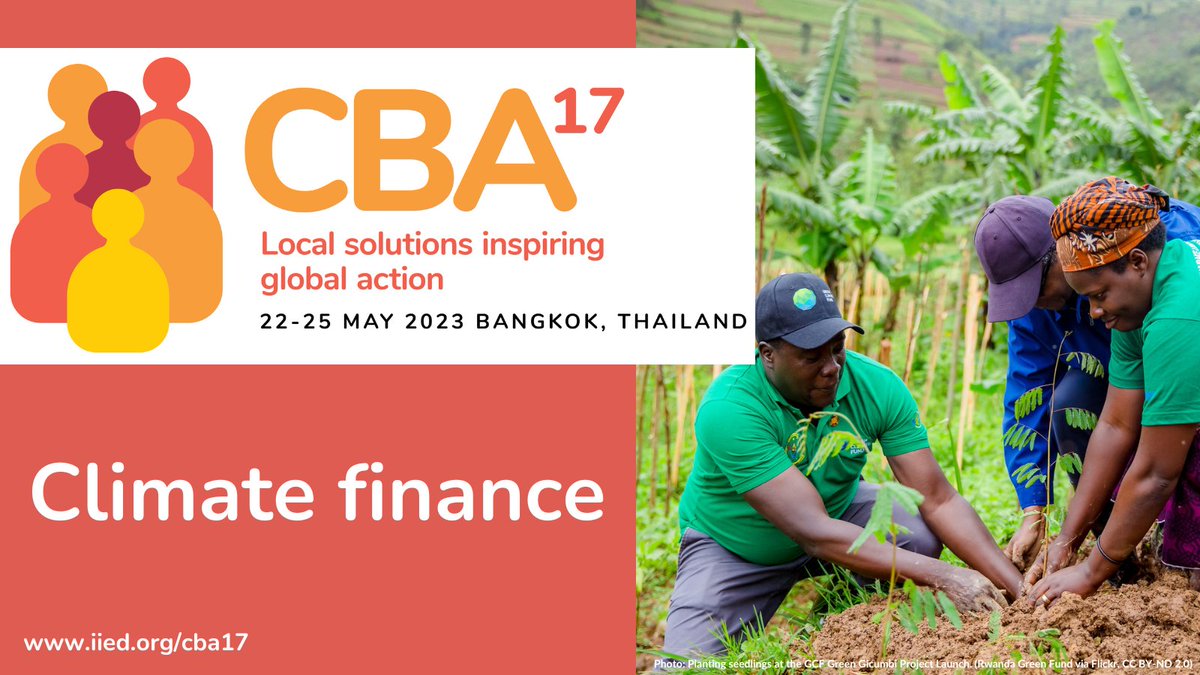 In the #CBA17 #ClimateFinance theme we'll discuss approaches that are flexible, long term &amp; that share risks fairly between donors, intermediaries &amp; recipients. We'll explore how climate finance can be transparent &amp; fair, creating conditions for scaled-up, locally led adaptation.