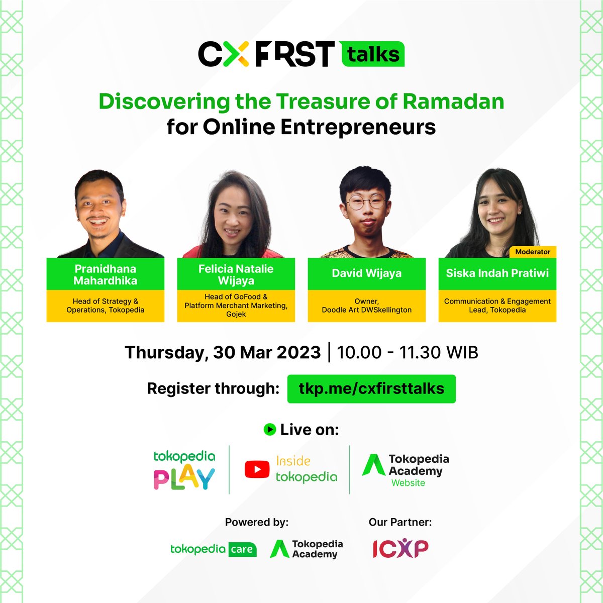 TokopediaCare's tweet photo. Nah, persiapan-persiapan itu bisa didapatkan dengan mengikuti acara CX FIRST Talks #5 yang akan membahas tentang “Discovering the Treasure of Ramadan for Online Entrepreneurs” lho. 

Pasang reminder kamu biar gak ketinggalan acaranya yaa 💚

#CXFIRSTTALKS #Penjualan #Ramadan https://t.co/YXqpWtZDTp
