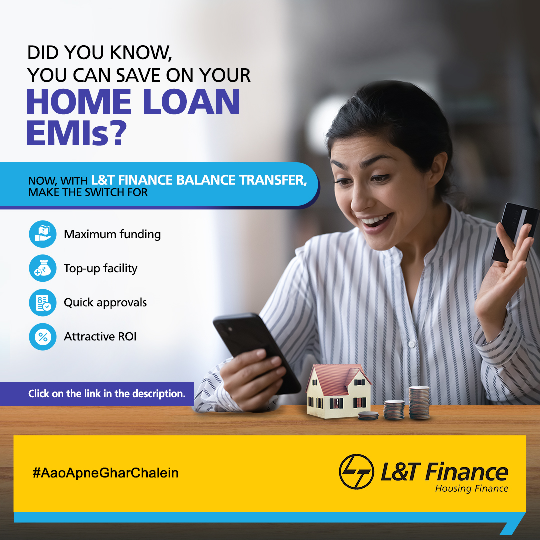 LnTFinance's tweet image. Say goodbye to high EMIs and hello to savings! With L&amp;amp;T Finance Balance Transfer, you can now save on your home loan. Apply today and start enjoying the benefits! 🏠

Click here - bit.ly/408Nxgn 

#LTF #BalanceTransfer #HousingFinance #HomeLoan #EMISavings #Lakshya2026