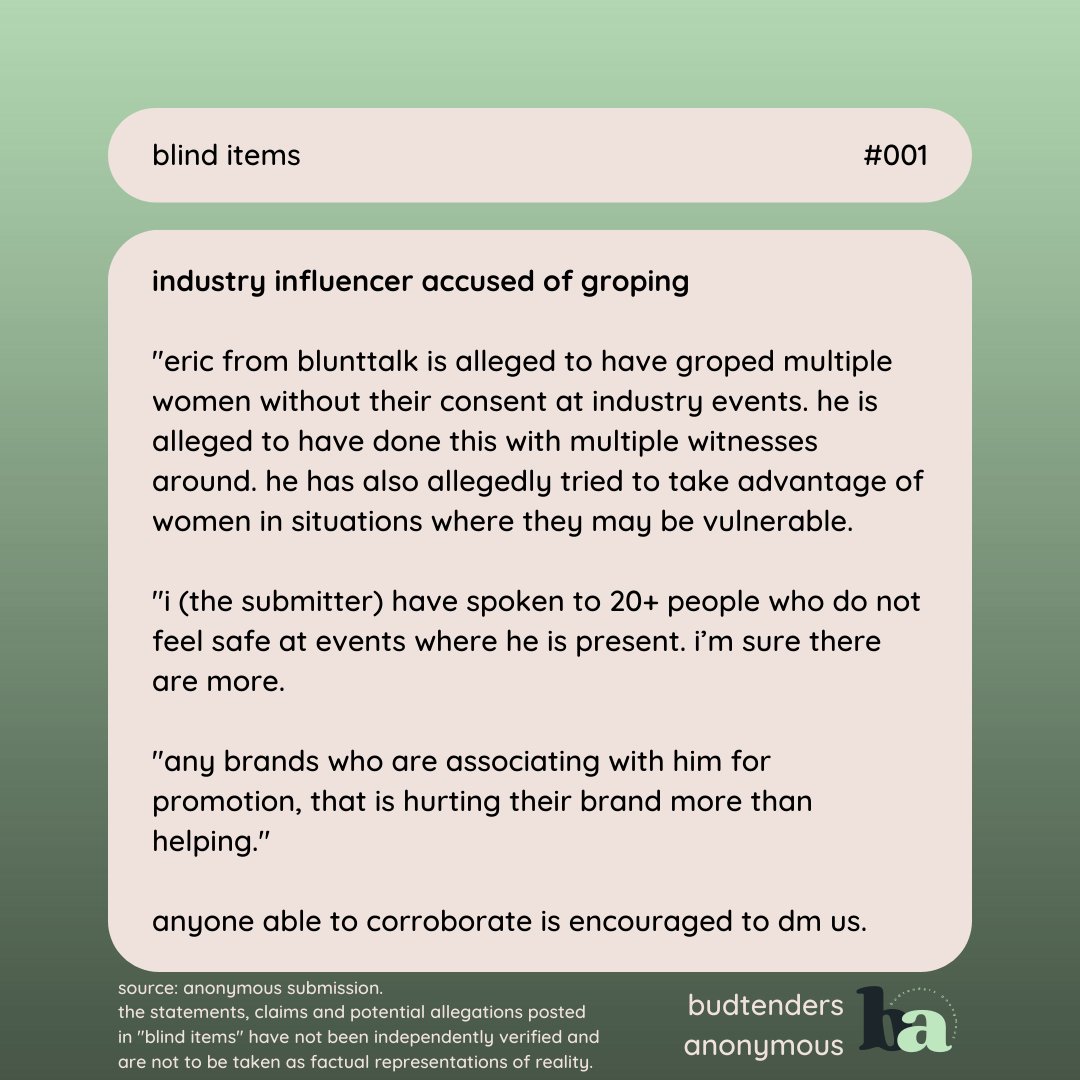 influencer eric weekes, aka blunttalk, has been accused of groping.

anyone able to corroborate, or who has had similar experiences, is encouraged to dm us on instagram.