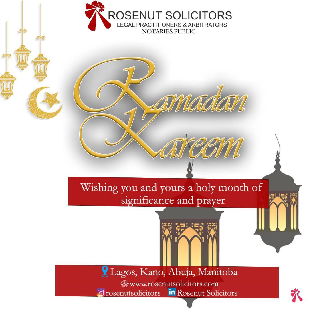 May Allah shower all His blessings upon you on this holy month. Ramadan Kareem to you and your family. #RosenutSolicitors #law #legal #Service #lawfirm #lawyers #lagos #kano #abuja #nigeria #