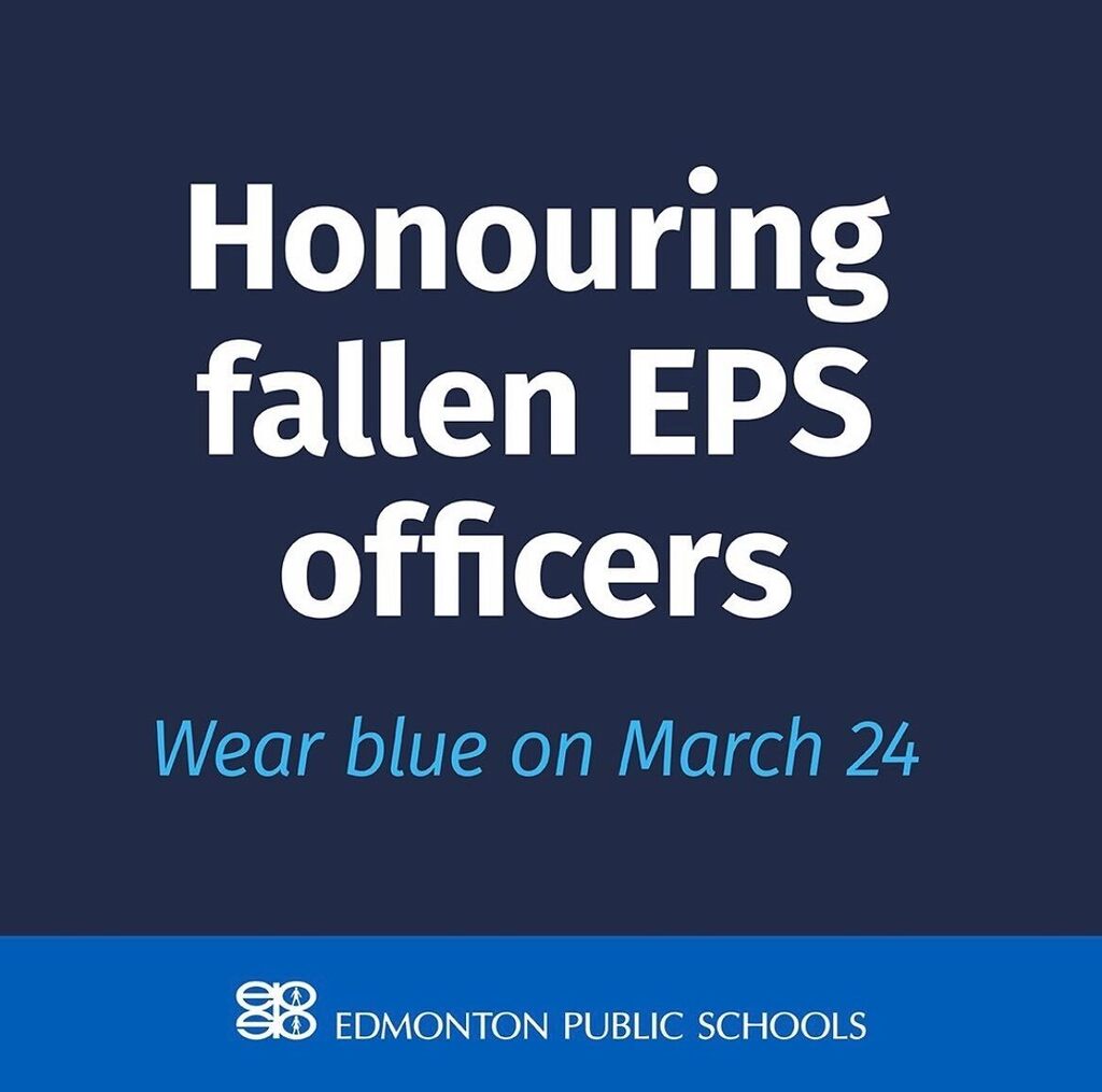 Brookside_EPSB's tweet photo. On Friday, March 24, join us in wearing blue to honour the two Edmonton Police officers who were killed in the line of duty last week. @EPSBNews @edmontonpolice #EPSB #yeg https://t.co/PuunwYE0lf