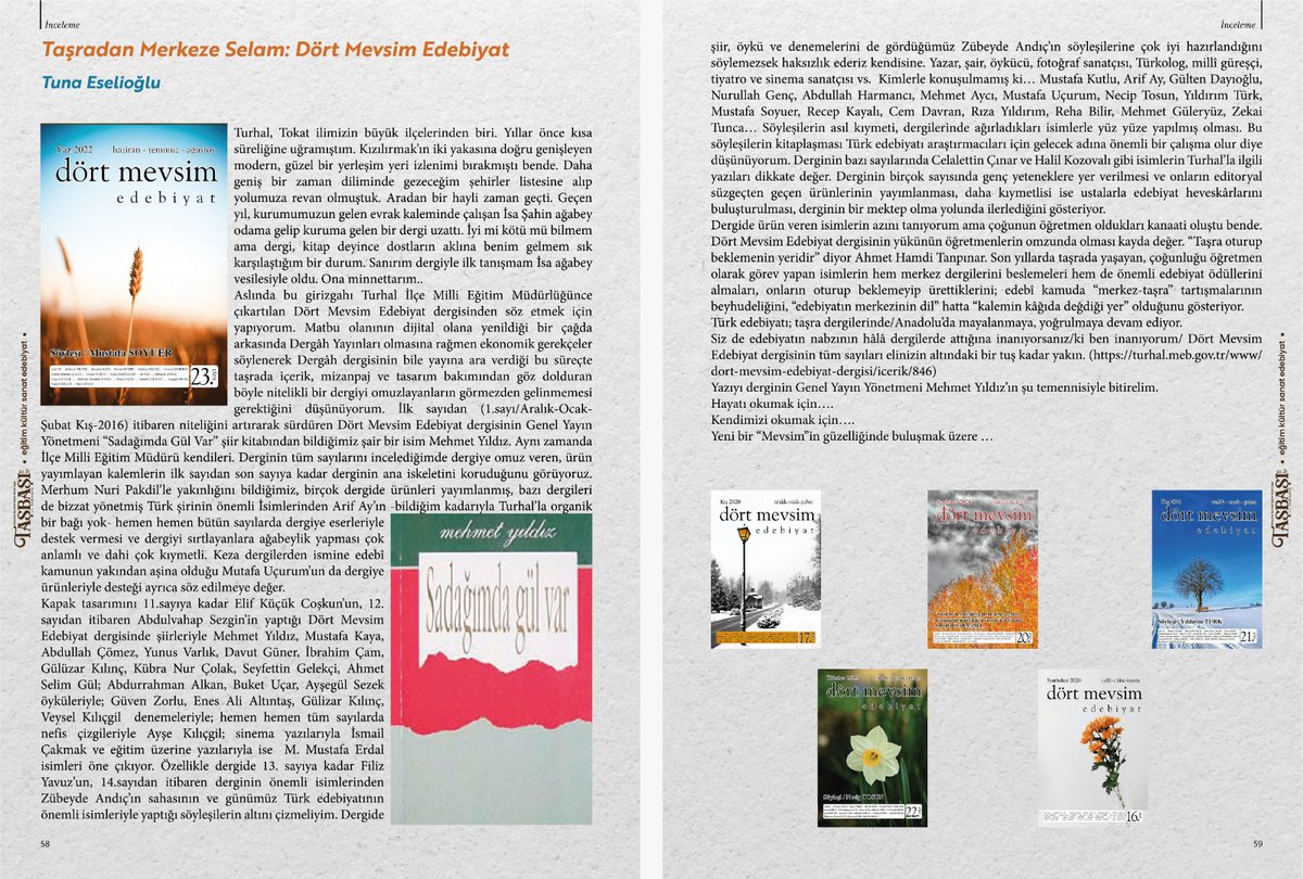 Tuna Eselioğlu (@tunaeseliolu1) on Twitter photo Turhal'da dört mevsim açan edebiyat dergisi 24.sayıda soldu.Acizane fakir,Taşbaşı dergisi için yazmıştım.Teşekkürler Mehmet Yıldız.
<a href="/altinordu_mem/">Altınordu İlçe Milli Eğitim Müdürlüğü</a>
<a href="/dortmevsimedeb/">Dört Mevsim Edebiyat Dergisi</a>
<a href="/mehmetyildiz060/">Mehmet Yıldız</a>
<a href="/AndZubeyde/">Zübeyde Andıç</a> Turhal'da dört mevsim açan edebiyat dergisi 24.sayıda soldu.Acizane fakir,Taşbaşı dergisi için yazmıştım.Teşekkürler Mehmet Yıldız.
<a href="/altinordu_mem/">Altınordu İlçe Milli Eğitim Müdürlüğü</a>
<a href="/dortmevsimedeb/">Dört Mevsim Edebiyat Dergisi</a>
<a href="/mehmetyildiz060/">Mehmet Yıldız</a>
<a href="/AndZubeyde/">Zübeyde Andıç</a>