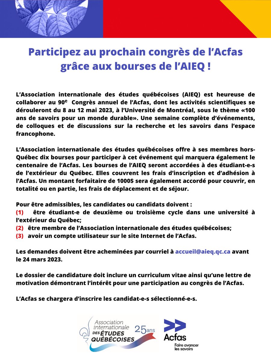 BOURSE📣 Offerte aux étudiant-e-s de deuxième ou troisième cycle dans une université à l’extérieur du Québec! 

🌟Vous aimeriez recevoir la bourse, mais vous n'êtes toujours pas membre de l'AIEQ? Écrivez-nous à accueil@aieq.qc.ca 

Date butoir : 24 mars 2023
<a href="/_Acfas/">Acfas</a>