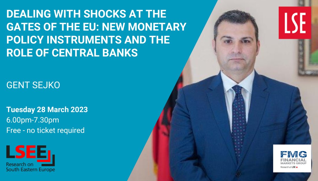 ❗️Join us this Tuesday 6.00-7.30pm❗️
What are the challenges faced by the small open economies of the Western Balkan region on their way to EU?

🗣️Gent Sejko, Governor, Bank of Albania
📍 Sumeet Valrani Lecture Theatre,CBG,LSE
ℹ️: bit.ly/3TczLqb
*Co-hosted with <a href="/FMG_LSE/">The FMG</a>