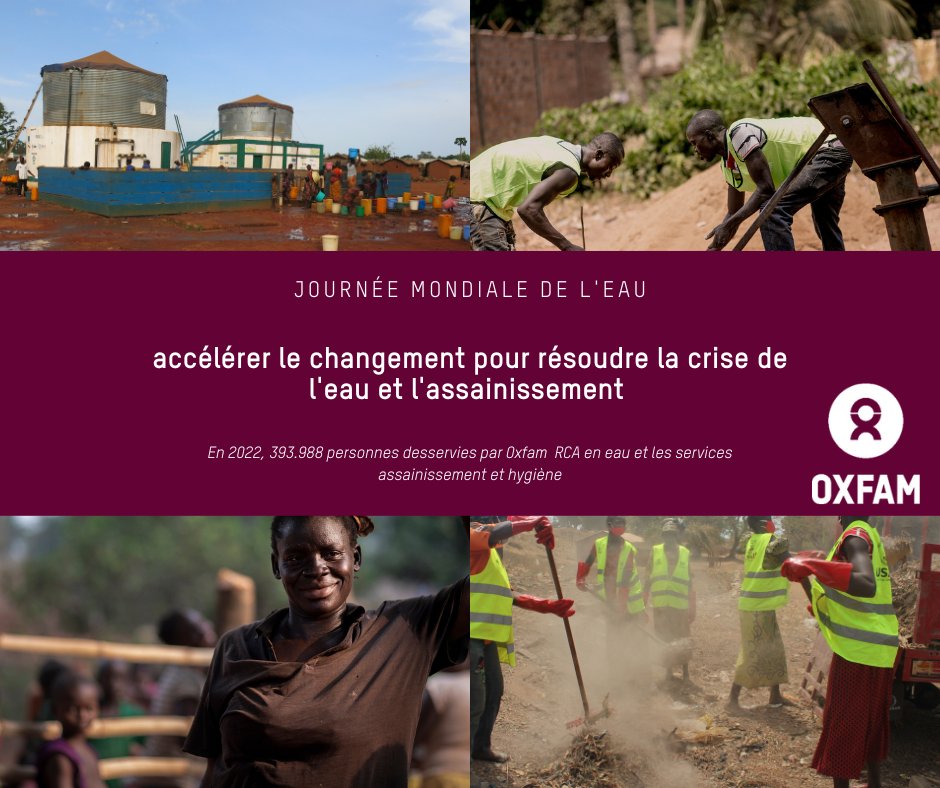 OxfamRCA's tweet photo. Le 22 mars de chaque année, le monde célébré la journée mondiale de l’Eau. Oxfam aussi est un acteur majeur en WASH en RCA. https://t.co/3bAdW0g4Q8