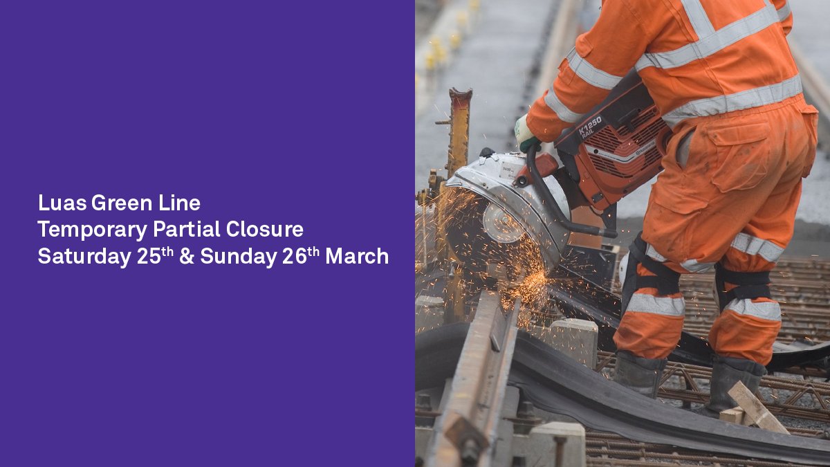 Luas's tweet photo. ⚠️Reminder to Green Line #Luas customers: Stops between Balally and Brides Glen are closed today, Sat 25th, and tomorrow, Sun 26th Mar, to accommodate essential engineering works. Dublin Bus is accepting valid Luas tickets. See https://t.co/vU5qch1X43 https://t.co/0j9Fvqmdxi