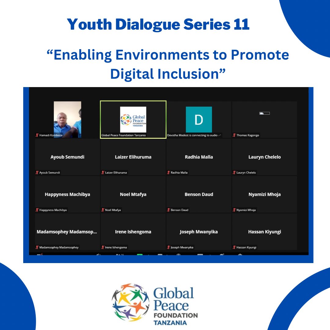 #OngoingNow 

Youth Dialogue Series 11

Topic: “ Enabling Environments to Promote Digital Inclusion”

#YouthInActionforPeace #VijanaAmaniMipakani #Idove #YouthDialogue #PeaceBuilding #Youth4Peace  #PeaceDialogue #AfricanUnion #interfaithdialogue 
#Tanzania #eastafrica